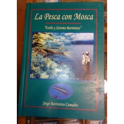 La Pesca con Mosca - Jorge Barrientos